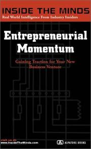 Cover of: Entrepreneurial Momentum: CEOs from the World's Fastest Growing Private Companies on Gaining Traction for Your New Business Venture (Inside the Minds) (Inside the Minds)
