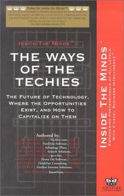 Cover of: The Ways of the Techies | Inside the Minds