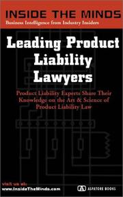 Cover of: Leading Product Liability Lawyers by Inside the Minds