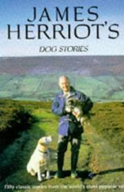 Cover of: James Herriot's Dog Stories by James Herriot