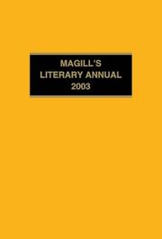 Cover of: Magill's Literary Annual 2003: Essay-Reviews of 200 Outstanding Books Published in the United States During 2002 (Magill's Literary Annual)