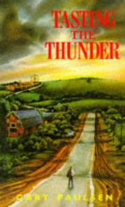 Cover of: Tasting the Thunder by Gary Paulsen