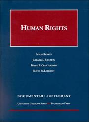 Cover of: Human Rights Documentary Supplement (Statutory Supplement) by Louis Henkin, Gerald L. Neuman, Diane F. Orentlicher, David W. Leebron