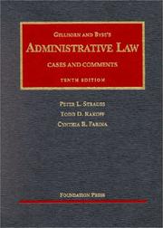 Cover of: Administrative Law by Gellhorn, Byse, Peter L. Strauss, Todd D. Rakoff, Cynthia R. Farina