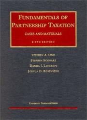 Cover of: Fundamentals of partnership taxation: cases and materials