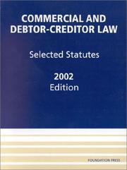 Cover of: Commercial & Debtor-Creditor Law, Selected Statutes