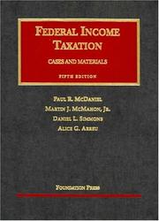 Cover of: Federal Income Taxation (with Problems Supplement) (University Casebook Series)