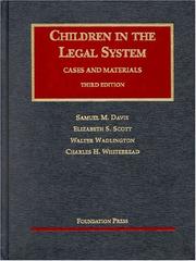 Cover of: Children in the legal system: cases and materials