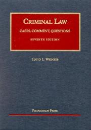 Cover of: Criminal law: cases, comment, questions