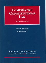 Cover of: Jackson & Tushnet's Documentary Supplement to Comparative Constitutional Law 2005 by Vicki C. Jackson, Mark V. Tushnet