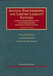 Agency, partnerships, and limited liability entities by William A. Klein