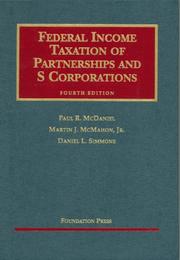 Cover of: Federal Income Taxation of Partnerships And S Corporations (University Casebook Series)