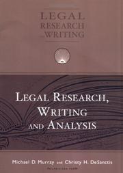 Cover of: Legal Research, Writing and Analysis (University Casebook Series)