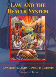 Cover of: Law and the Health System (University Casebook Series)