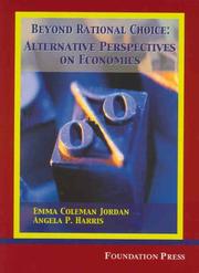 Cover of: Beyond Rational Choice: Alternative Perspectives on Economics (University Casebook Series)