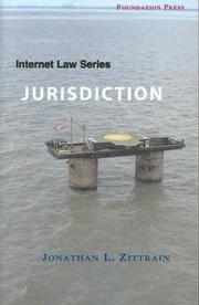 Cover of: Internet Law Jurisdiction (Internet Law Series) by Jonathan L. Zittrain