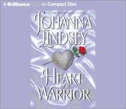 Cover of: Heart of a Warrior by Johanna Lindsey