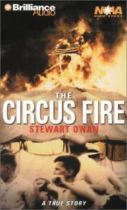 Cover of: Circus Fire, The by Stewart O'Nan, Stewart O'Nan