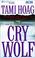 Cover of: Cry Wolf (Nova Audio Books)