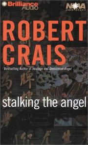 Cover of: Stalking the Angel (Elvis Cole) by Robert Crais, Robert Crais