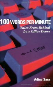 Cover of: 100 Words per Minute: Tales from Behind Law Office Doors