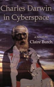 Cover of: Charles Darwin in Cyberspace: A Novel