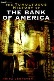 Cover of: The Tumultuous History of the Bank of America