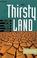 Cover of: The thirsty land