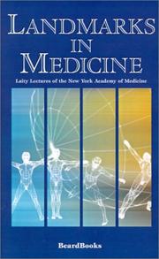 Cover of: Landmarks in Medicine: Laity Lectures of the New York Academy of Medicine