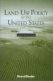 Cover of: Land Use Policy in the United States by Howard W. Ottoson