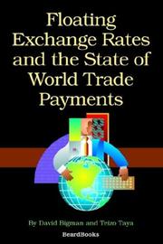 Cover of: Floating exchange rates and the state of world trade and payments