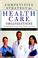 Cover of: Competitive strategy for health care organizations