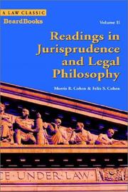 Cover of: Readings in Jurisprudence and Legal Philosophy by Morris Raphael Cohen, Felix Solomon Cohen, Morris Raphael Cohen, Felix Solomon Cohen