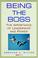 Cover of: Being The Boss