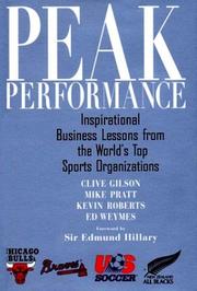 Cover of: Peak Performance: Business Lessons from the Worlds Top Sports
