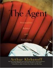 Cover of: The agent | Arthur M. Klebanoff