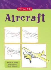 Cover of: Aircraft (Draw It) by Patricia Walsh