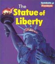 Cover of: The Statue of Liberty (Symbols of Freedom)