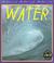 Cover of: Water (Materials, Materials, Materials)