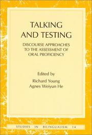 Cover of: Talking and Testing: Discourse Approaches to the Assessment of Oral Proficiency