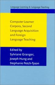 Cover of: Computer learner corpora, second language acquisition, and foreign language teaching