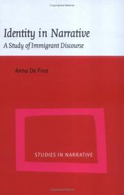 Cover of: Identity in narrative: a study of immigrant discourse