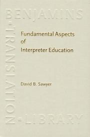 Cover of: Fundamental aspects of interpreter education: curriculum and assessment