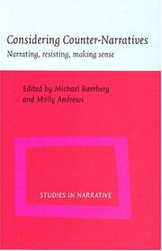 Cover of: Considering counter narratives: narrating, resisting, making sense