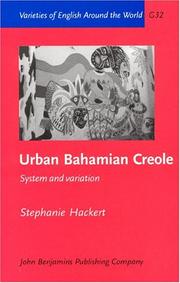 Cover of: Urban Bahamian Creole: system and variation
