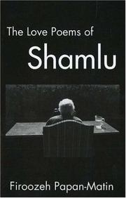 Cover of: The love poems of Ahmad Shamlu