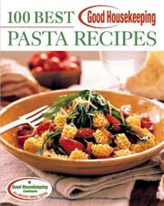 Cover of: Good Housekeeping 100 Best Pasta Recipes (100 Best)