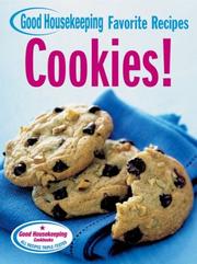 Cover of: Cookies! Good Housekeeping Favorite Recipes (Favorite Good Housekeeping Recipes)