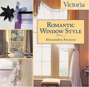 Cover of: Victoria Romantic Window Style (Victoria Magazine) by Alexandra Parsons