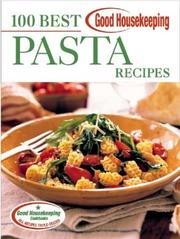 Cover of: Good Housekeeping 100 Best Pasta Recipes (100 Best)